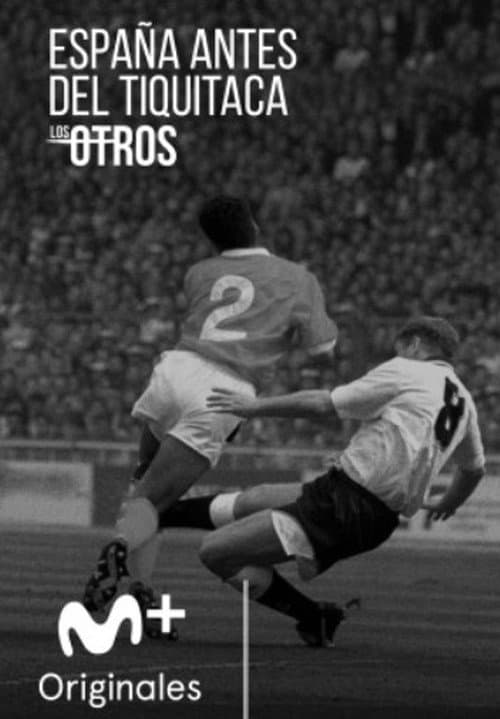 España antes del Tiquitaca (Los Otros) poster