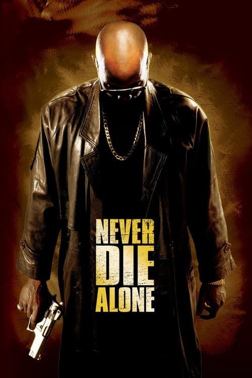 Never Die Alone poster