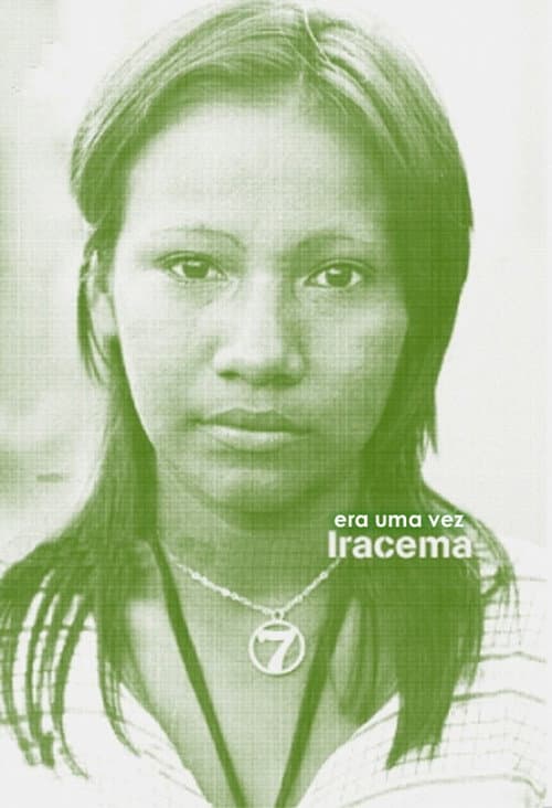 Once Upon a Time There Was Iracema poster