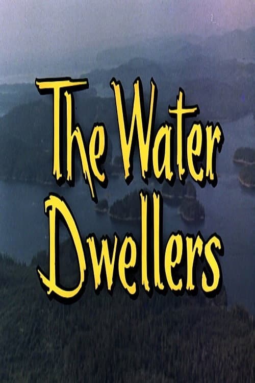 The Water Dwellers poster