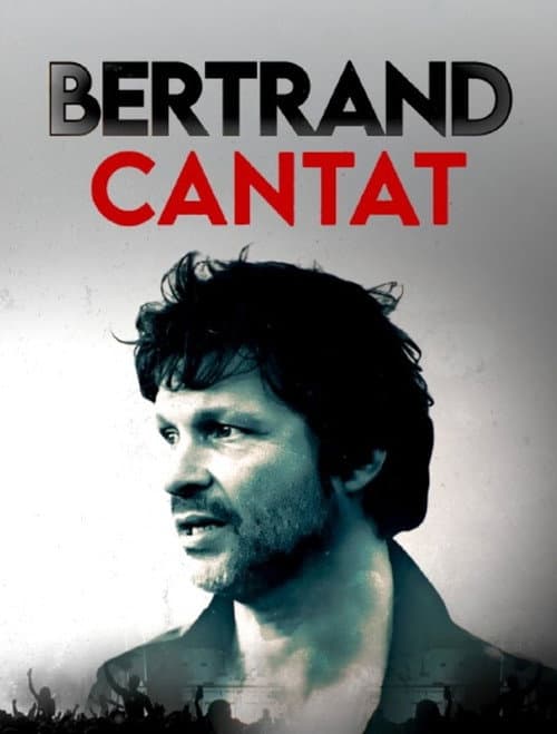 Bertrand Cantat : Noir Destin poster