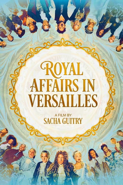 Royal Affairs in Versailles poster