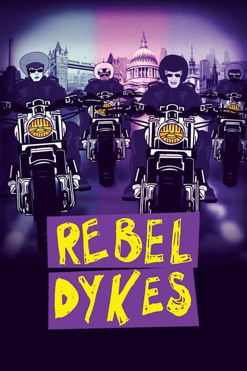 Rebel Dykes poster