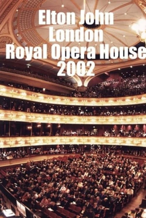 Elton John: The Royal Opera House poster
