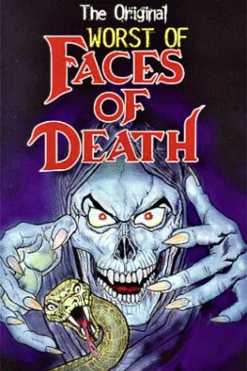 Worst of Faces of Death poster