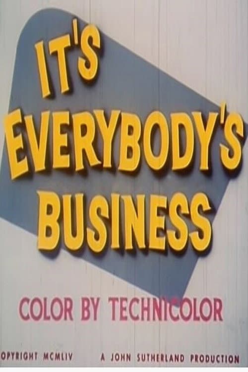 It's Everybody's Business poster