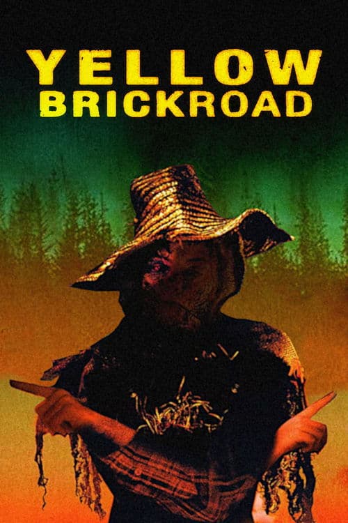 YellowBrickRoad poster