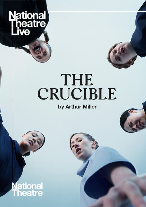 National Theatre Live: The Crucible poster