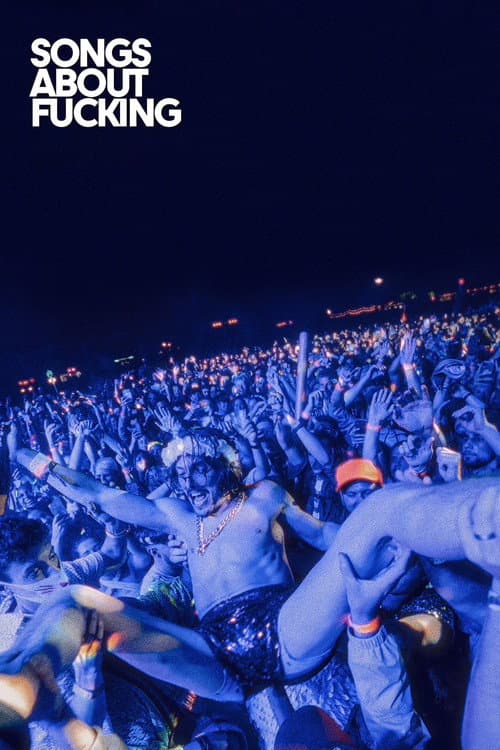 Songs About Fucking poster