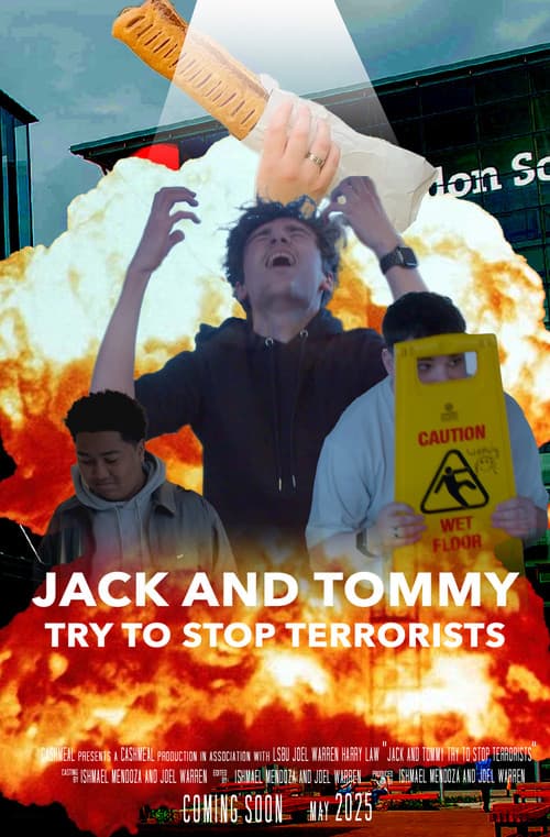 Jack and Tommy Try To Stop Terrorists poster
