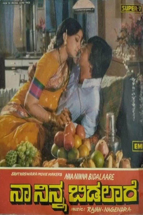 Naa Ninna Bidalaare poster