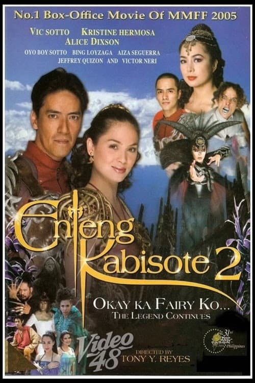 Enteng Kabisote 2: Okay ka, Fairy ko... The Legend Continues poster