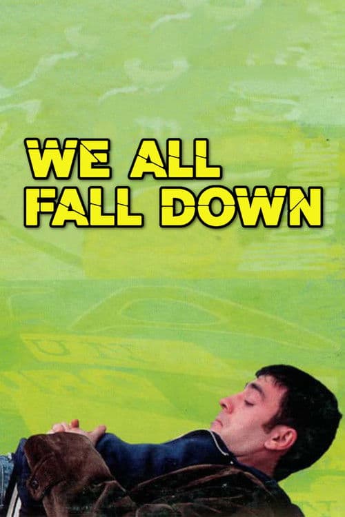 We All Fall Down poster