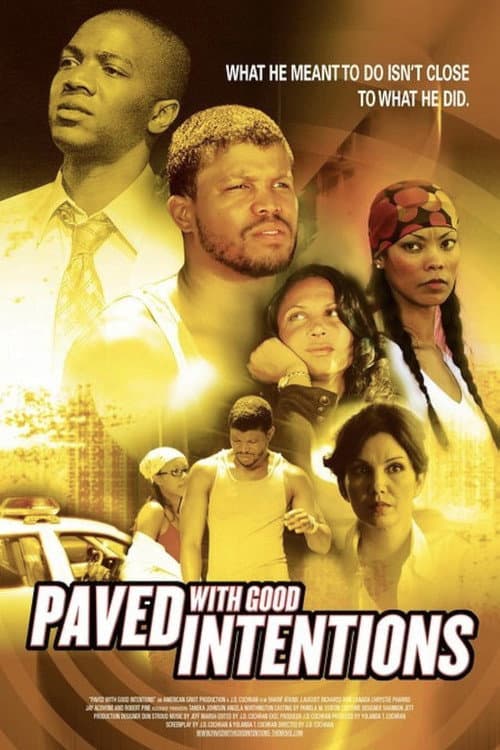Paved with Good Intentions poster