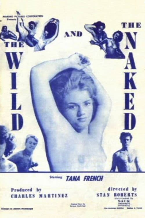 The Wild and the Naked poster