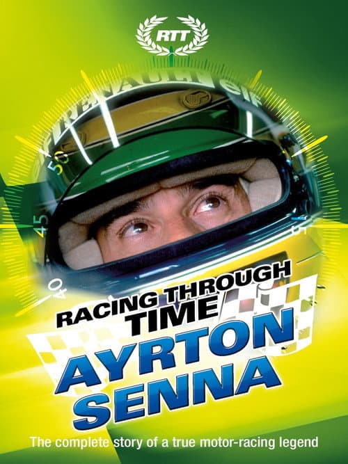 Racing Through Time - Ayrton Senna poster
