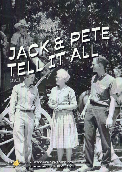 Jack & Pete Tell It All poster