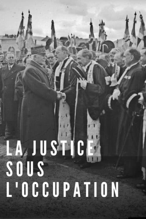 La justice sous l'Occupation poster
