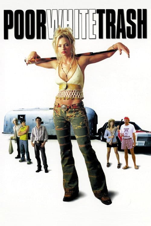 Poor White Trash poster