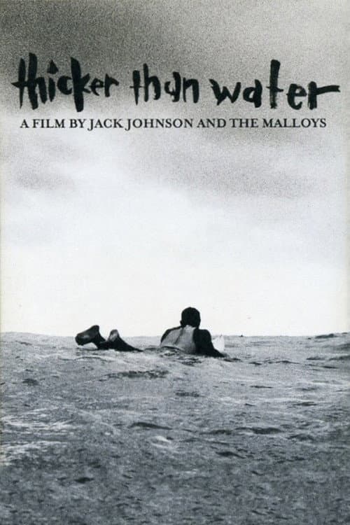 Thicker Than Water poster