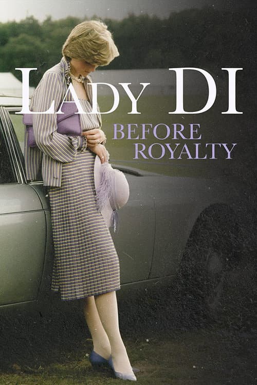 Lady Di: Before Royalty poster