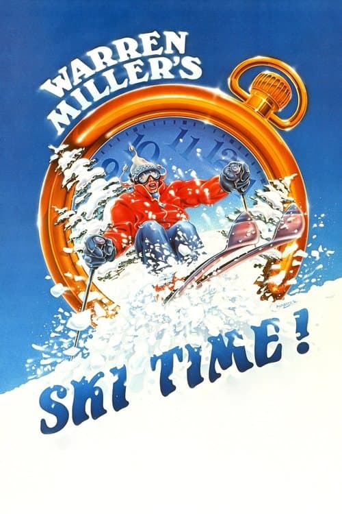 Warren Miller's Ski Time poster