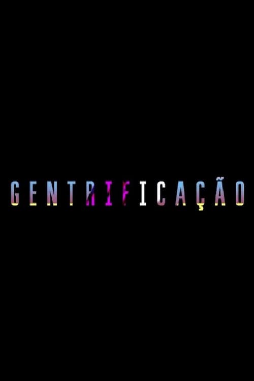 Gentrificação poster