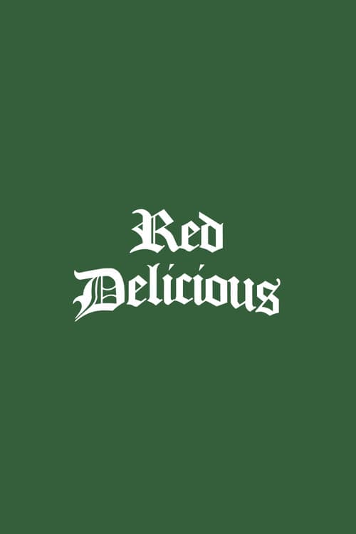 Red Delicious poster