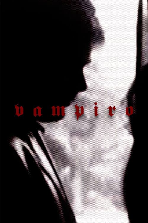 VAMPIRO poster