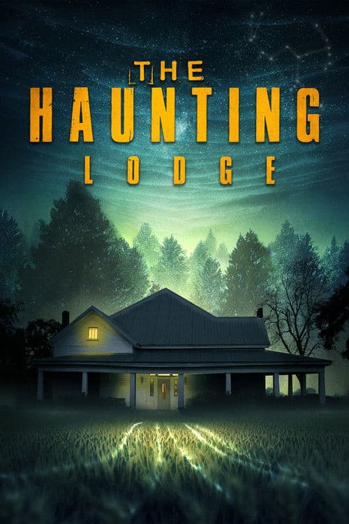 The Haunting Lodge poster
