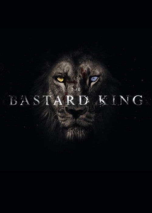 The Bastard King poster