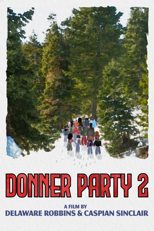 Donner Party 2 poster