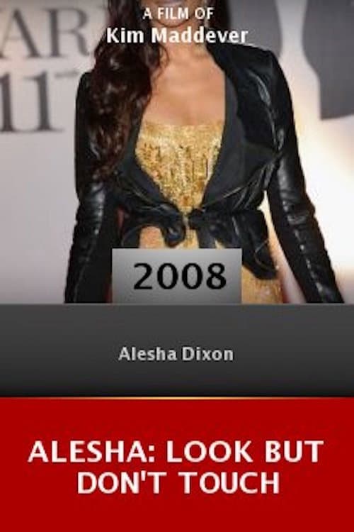 Alesha: Look But Don't Touch poster