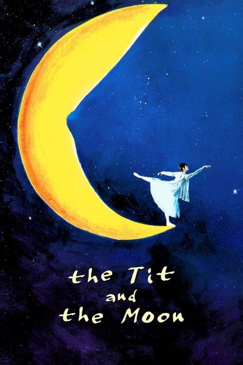 The Tit and the Moon poster