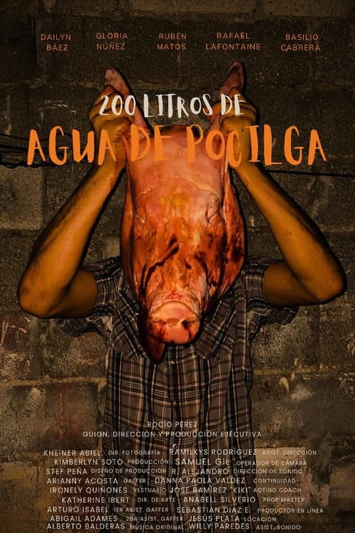 200 LITERS OF PIGSTY WATER poster