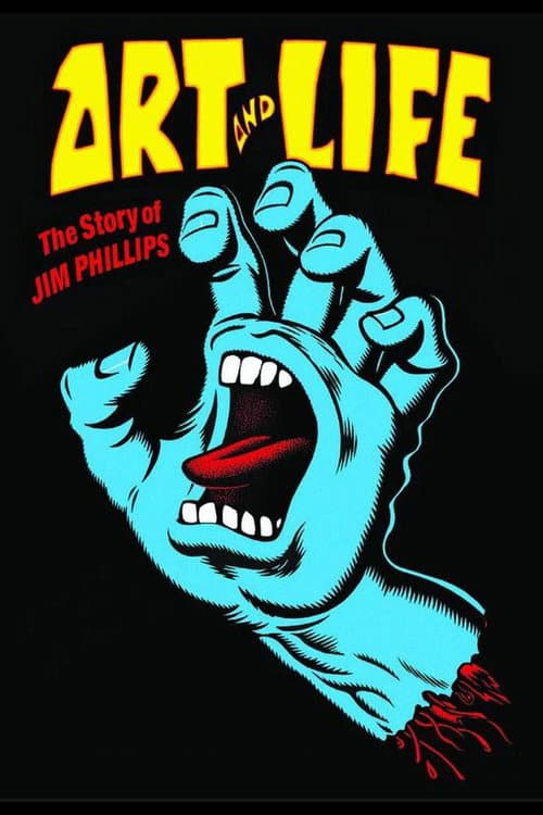 Art and Life: The Story of Jim Phillips poster