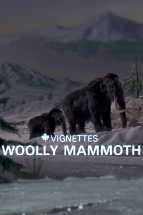 Canada Vignettes: Woolly Mammoth poster