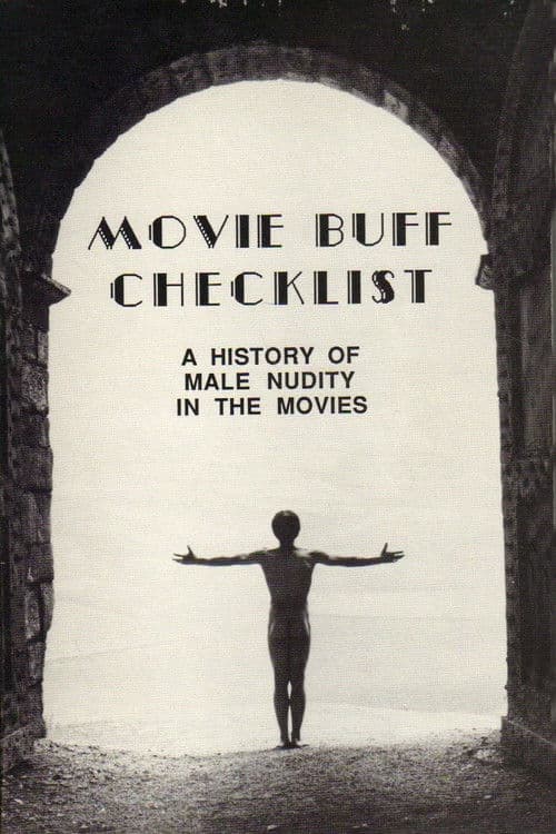 Movie Buff: History of Male Nudity in Movies poster