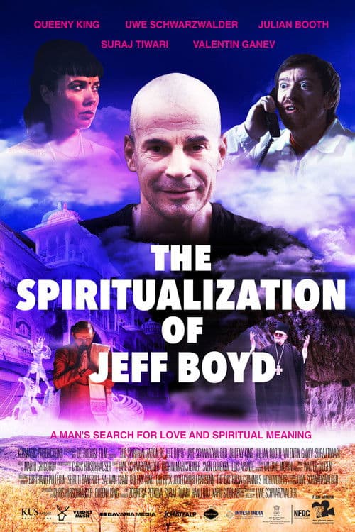 The Spiritualization of Jeff Boyd poster