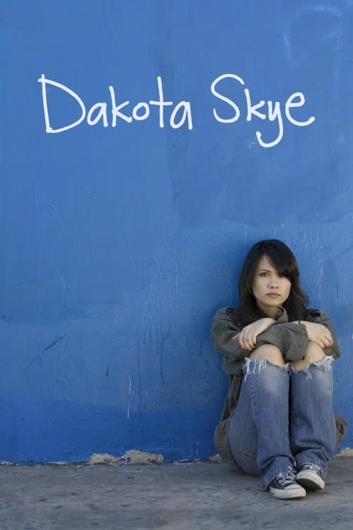 Dakota Skye poster
