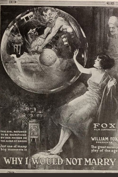 Why I Would Not Marry poster