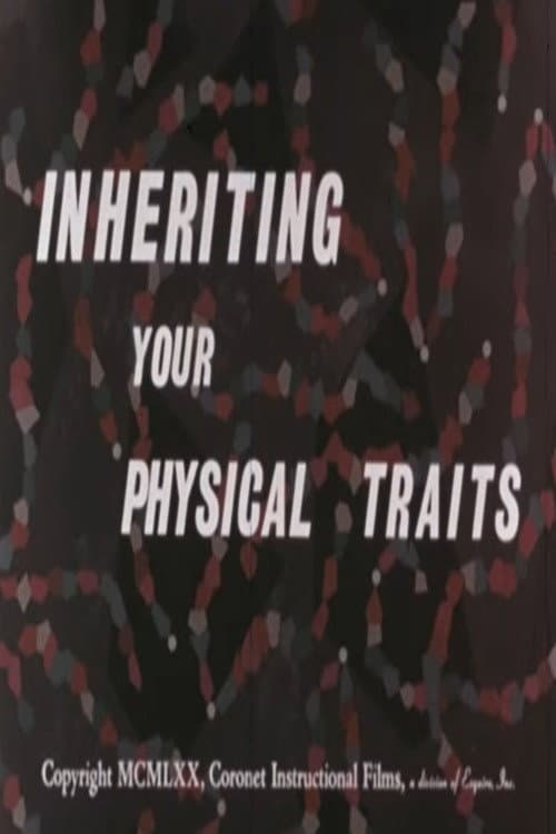 Inheriting Your Physical Traits poster