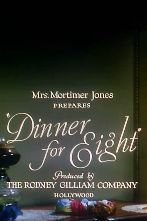 Mrs. Mortimer Jones Prepares "Dinner for Eight" poster