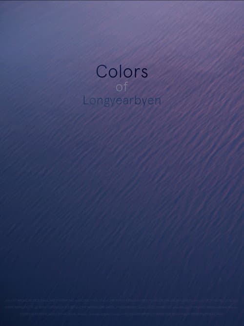 Colors of Longyearbyen poster