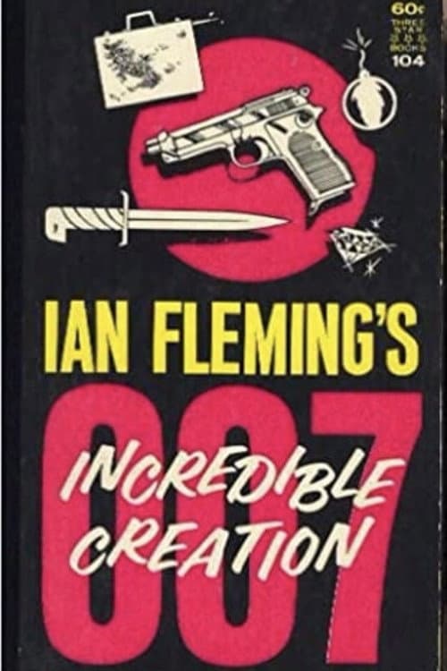 Ian Fleming's Incredible Creation poster