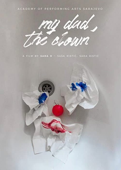 My Dad, the Clown poster