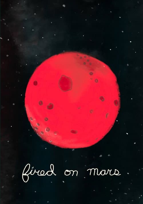 Fired on Mars poster