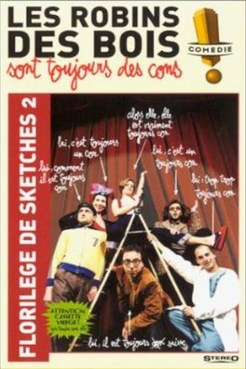 Les Robins Des Bois sont toujours des cons (Florilège Vol. 2) poster