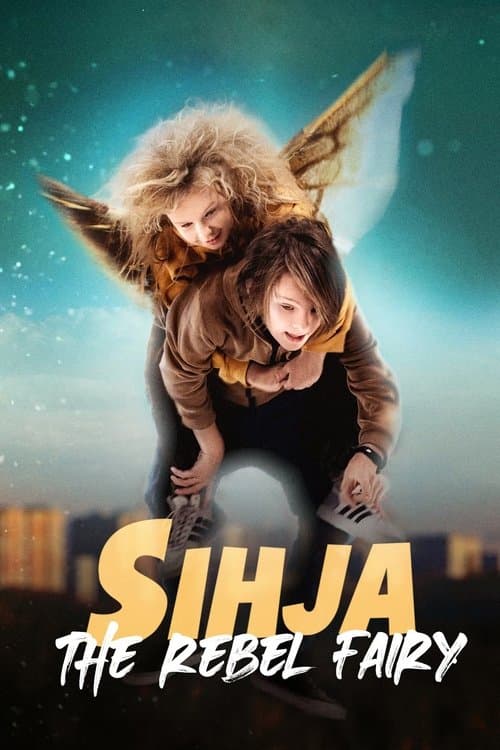 Sihja - The Rebel Fairy poster