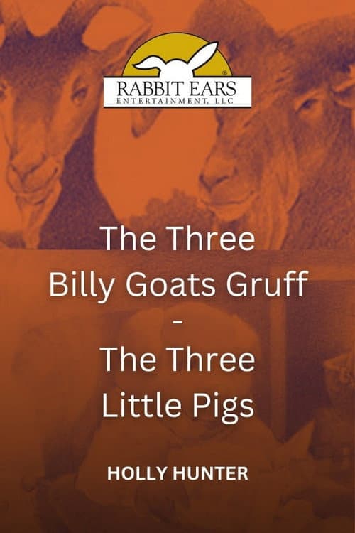 Rabbit Ears - The Three Billy Goats Gruff/The Three Little Pigs poster
